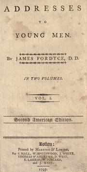 Cover of: Addresses to young men. by Fordyce, James