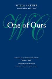 Cover of: One of Ours (Willa Cather Scholarly Edition) by Willa Cather