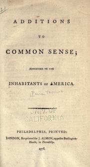 Cover of: Additions to Common sense by Thomas Paine
