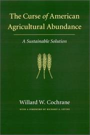 Cover of: The Curse of American Agricultural Abundance: A Sustainable Solution (Our Sustainable Future)