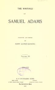 Cover of: The writings of Samuel Adams by Samuel Adams