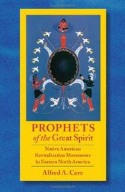 Cover of: Prophets of the Great Spirit | Alfred Cave