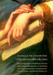 There are no letters like yours by Isabelle de Charrière, Isabelle de Charriere, Constant d'Hermenches