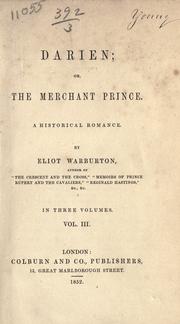 Cover of: Darien; or, The merchant prince.: A historical romance.