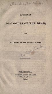 Cover of: American dialogues of the dead, and, Dialogues of the American dead