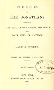 Cover of: The Bulls and the Jonathans by Paulding, James Kirke