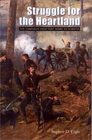 Cover of: Struggle for the heartland: the campaigns from Fort Henry to Corinth