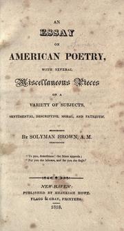 Cover of: An essay on American poetry, with several miscellaneous pieces: on a variety of subjects, sentimental, descriptive, moral, and patriotic