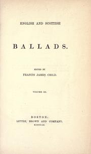 Cover of: English and Scottish ballads by Francis James Child