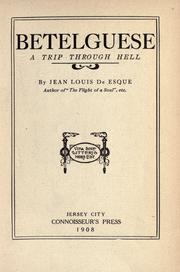 Cover of: Betelguese, a trip through hell by Jean DÉsque
