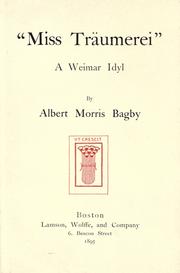 Cover of: "Miss Träumerei." by Albert Morris Bagby