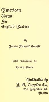 Cover of: American ideas for English readers by James Russell Lowell