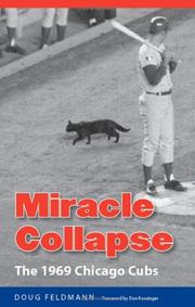 Cover of: Miracle Collapse: The 1969 Chicago Cubs