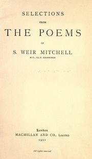 Cover of: Selections from the poems of S. Weir Mitchell. by S. Weir Mitchell