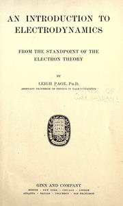 Cover of: introduction to electrodynamics from the standpoint of the electron theory | Page, Leigh