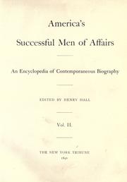 Cover of: America's successful men of affairs.: An encyclopedia of contemporaneous biography.