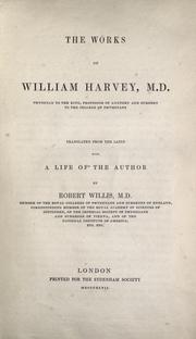 Cover of: The works of William Harvey ... by Harvey, William