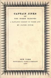 Cover of: Captain Jinks of the Horse marines by Clyde Fitch