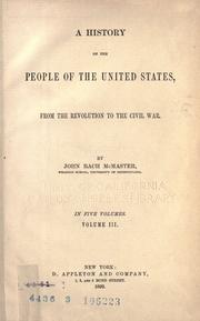 Cover of: A history of the people of the United States by John Bach McMaster