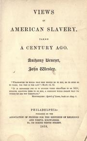 Cover of: Views of American slavery by Anthony Benezet