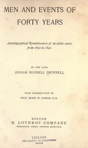 Cover of: Men and events of forty years. by Josiah Bushnell Grinnell, Josiah Bushnell Grinnell