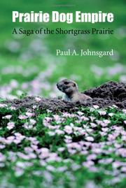 Cover of: Prairie Dog Empire by Paul A. Johnsgard