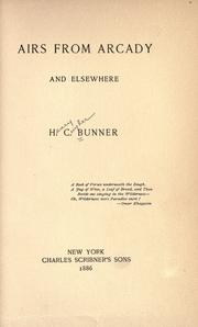 Cover of: Airs from Arcady and elsewhere. by H. C. Bunner