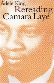 Cover of: Rereading Camara Laye by Adele King