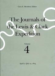 Cover of: The Journals of the Lewis and Clark Expedition, Volume 4 by Meriwether Lewis, William Clark