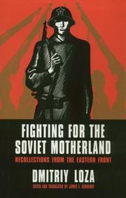 Fighting for the Soviet motherland by D. F. Loza