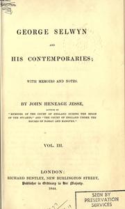 George Selwyn and his contemporaries by Jesse, John Heneage
