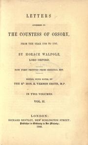 Cover of: Letters addressed to the Countess of Ossory, from the year 1767 to 1797