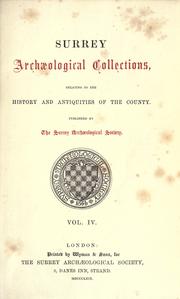 Surrey Archaeological Collections by Surrey Archaeological Society.