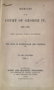 Cover of: Memoirs of the court of George IV, 1820-1830: From original family documents.