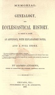 Cover of: Memorial. Genealogy, and ecclesiastical history [of First Church, New Britain, Conn.] by Alfred Andrews