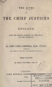 Cover of: The lives of the Chief Justices of England by John Campbell, 1st Baron Campbell