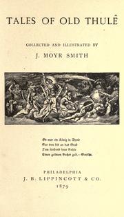 Tales of old Thulê by John Moyr Smith
