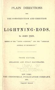 Cover of: Plain directions for the construction and erection of lightning-rods. by Phin, John