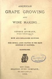 Cover of: American grape growing and wine making. by George Husmann