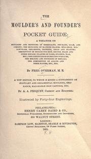 Cover of: The moulder's and founder's pocket guide by Overman, Frederick