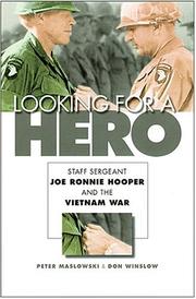 Cover of: Looking for a Hero: Staff Sergeant Joe Ronnie Hooper and the Vietnam War