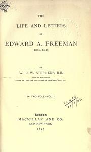 Cover of: life and letters of Edward A. Freeman.