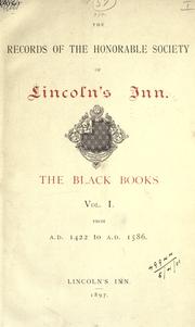 Cover of: The Records of the Honorable Society of Lincoln's Inn. by Lincoln's Inn (London, England)