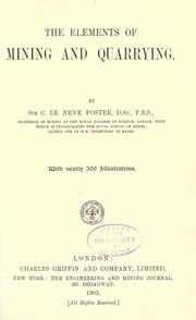 Cover of: The elements of mining and quarrying.