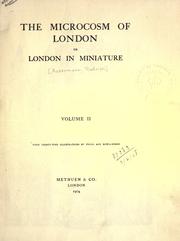 Cover of: Microcosm of London: or, London in miniature