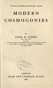 Cover of: Modern cosmogonies by Agnes M. Clerke