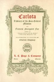 Cover of: Carlota, a story of the San Gabriel Mission