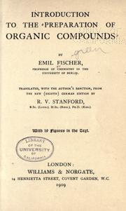 Cover of: Introduction to the preparation of organic compounds by Fischer, Emil