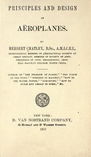 Cover of: Principles and design of aëroplanes.