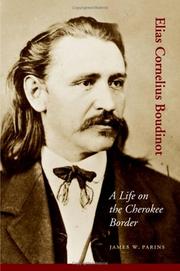 Cover of: Elias Cornelius Boudinot: a life on the Cherokee border